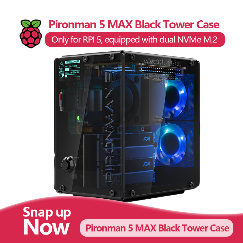 Pironman 5 MAX, Raspberry Pi 5 - Argon One V3 M.2 Nvme Case incelemesi ve fiyatı